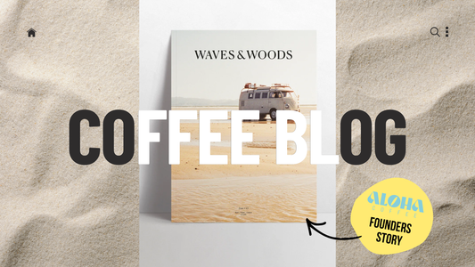 Aloha Coffee @ Waves & Woods #45