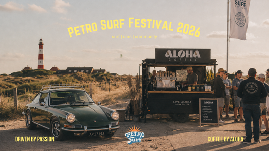 Aloha Coffee beim Porsche Petro Surf Festival 2026 – Wo Kaffee, Surfkultur und Community zusammenkommen