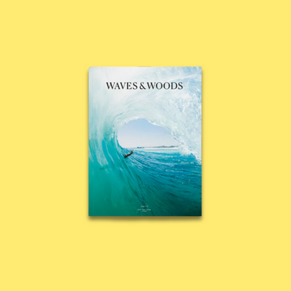 Waves & Woods Magazin - Issue #41