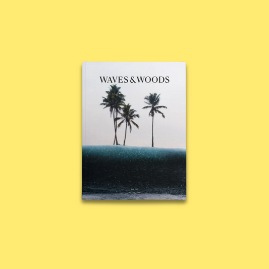 Waves & Woods Magazin - Issue #40