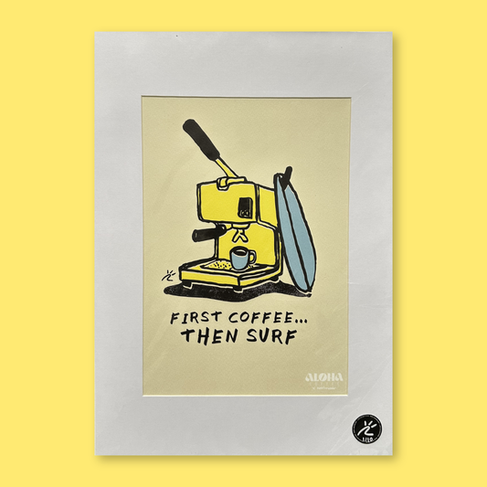 First Coffee, Then Surf – Limited Edition Print by Raul Casado
