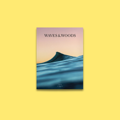 Waves & Woods Issue #35