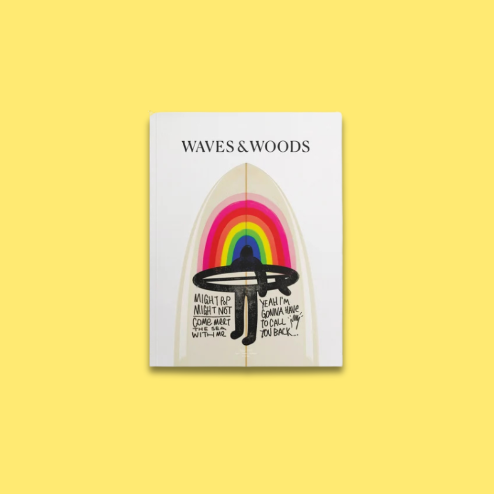 Waves & Woods Issue #47