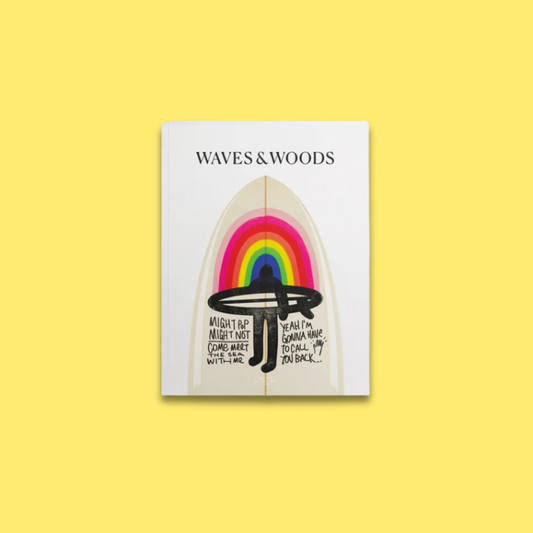 Waves & Woods Issue #47
